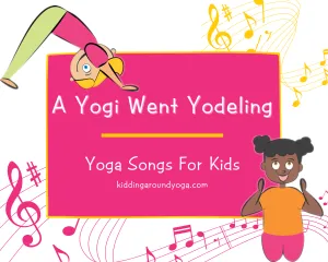 A Yogi Went Yodeling