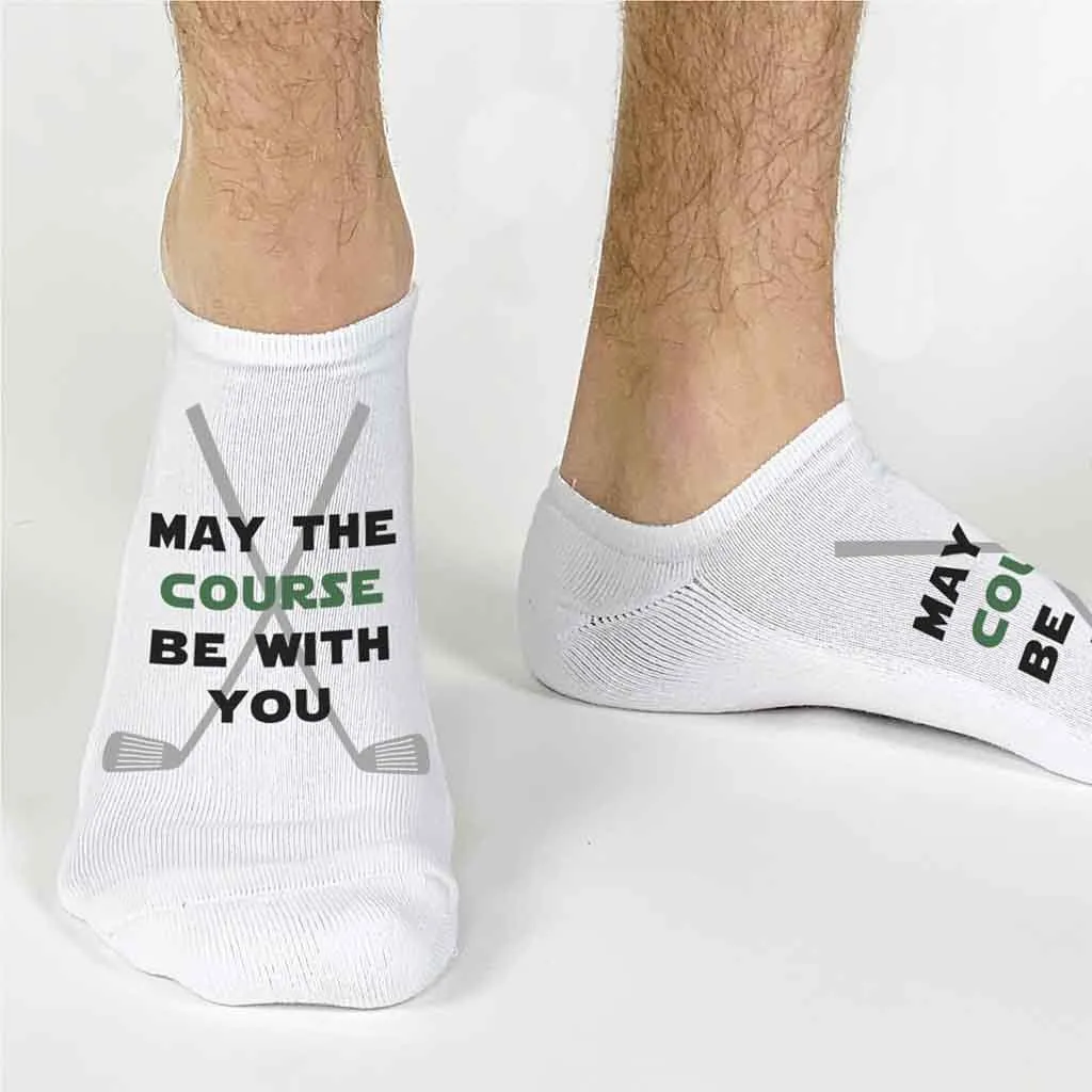 May The Course Be With You Funny Golf No-Show Socks