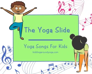 The Yoga Slide